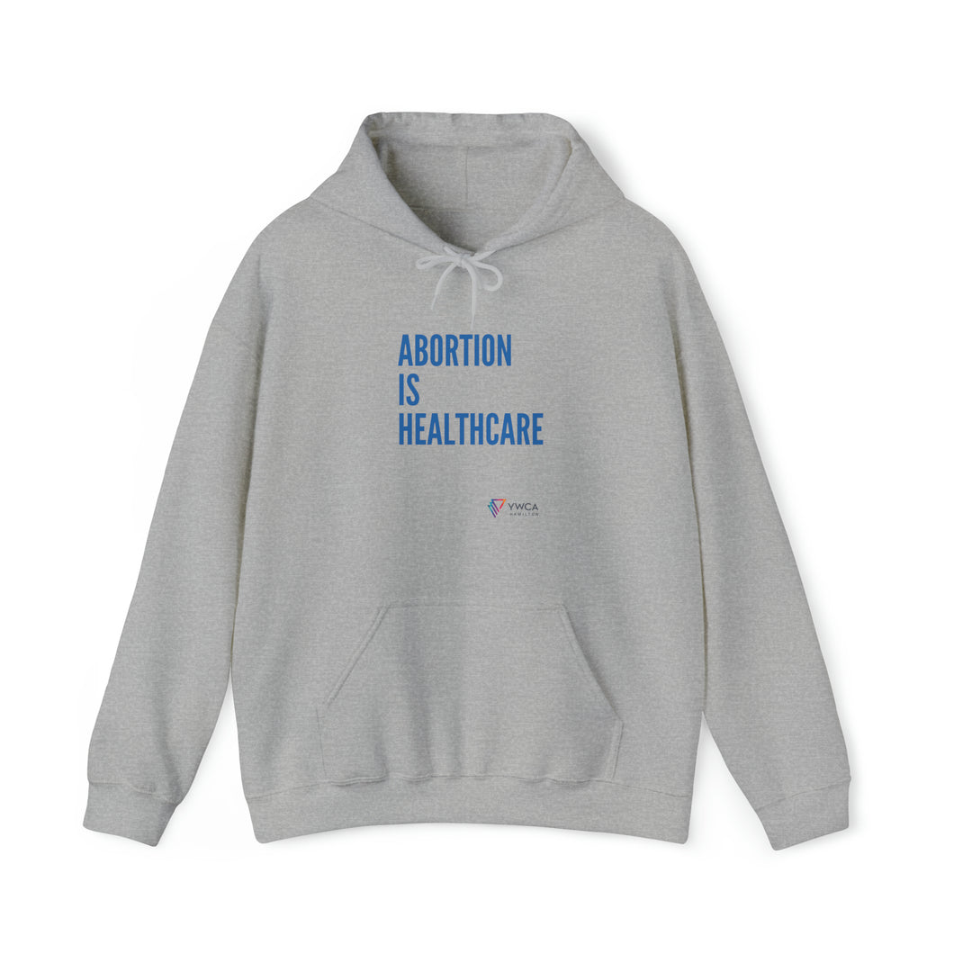 Abortion is Healthcare - Unisex Heavy Blend™ Hooded Sweatshirt