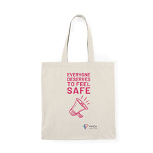 Load image into Gallery viewer, Everyone Deserves to Feel Safe - Natural Tote Bag
